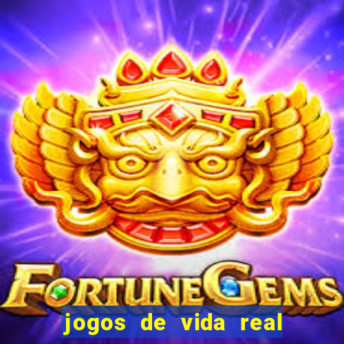 jogos de vida real na escola